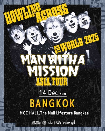 MAN WITH A MISSION<br> ''HOWLING ACROSS THE WORLD 2025 - ASIA TOUR'' in BANGKOK