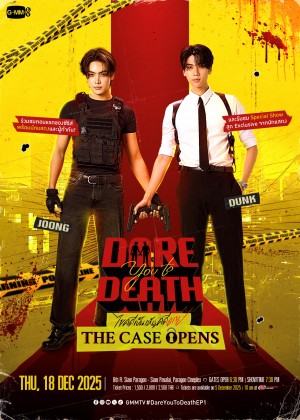 Dare You to Death : The Case Opens
