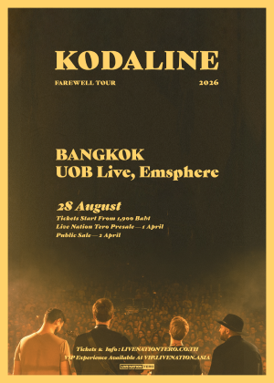 Kodaline - Farewell Tour in Bangkok