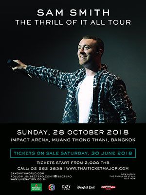 Sam Smith : The Thrill Of It All Tour