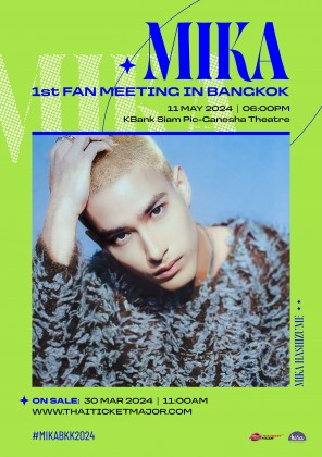 MIKA 1st FAN MEETING IN BANGKOK