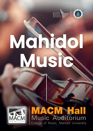 Music @ Mahidol 2025 Music @ Mahidol 2025
