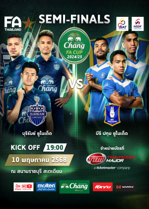 Chang FA Cup 2024/25 Semi-Finals Round Buriram United vs BG Pathum United