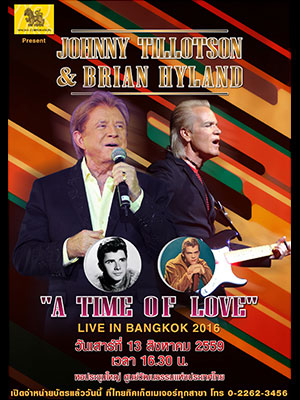 JOHNNY TILLOTSON & BRIAN HYLAND 'A TIME OF LOVE' LIVE IN BANGKOK 2016