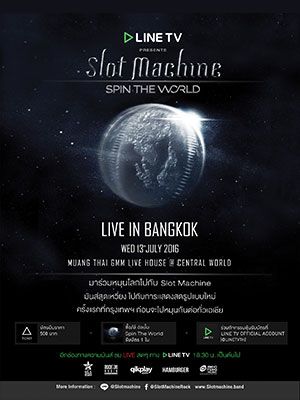 LINE TV Presents Slot Machine Spin The World Live In Bangkok