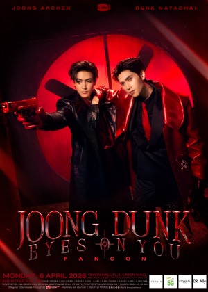 JOONG DUNK EYES ON YOU FANCON