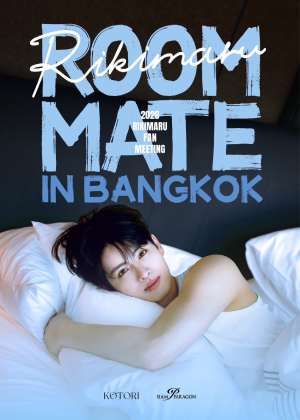 2026 RIKIMARU FAN MEETING[ROOMMATE]in Bangkok
