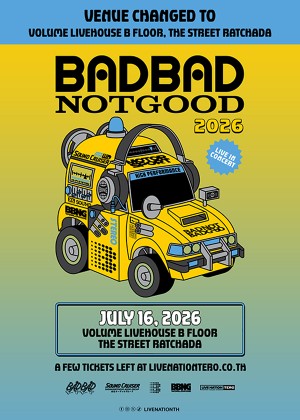BADBADNOTGOOD 2026 LIVE IN BANGKOK