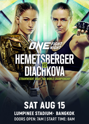 ONE Fight Night 46 : Hemetsberger vs. Diachkova