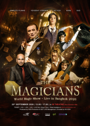 THE MAGICIANS World Magic Show Live in Bangkok 2026