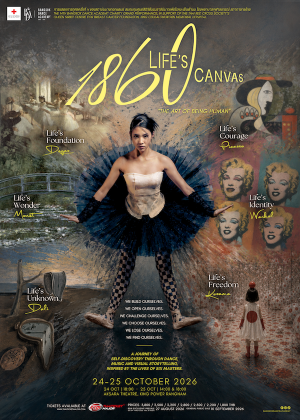The 14th Bangkok Dance Academy Charity Grand Performance ''1860 : LIFE'S CANVAS''