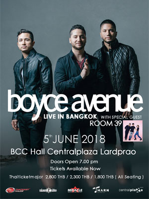 Boyce Avenue Live in Bangkok<br />
<br>with Special Guest Room39