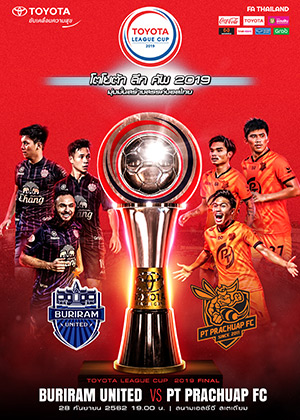 TOYOTA LEAGUE CUP 2019 (Final)<br>BURIRAM UNITED vs. PT PRACHUAP