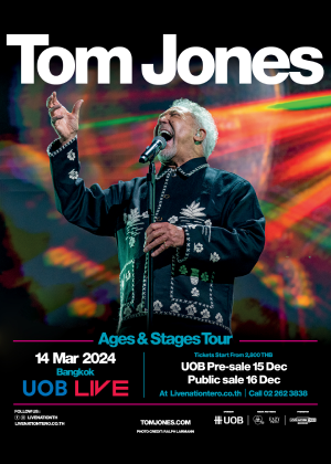 Tom Jones : Ages & Stage Tour - Bangkok