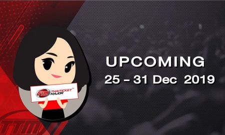 UPCOMING EVENT ประจำสัปดาห์ | 25 - 31 ธ.ค. 2019