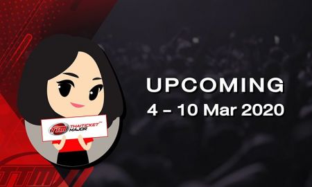 UPCOMING EVENT ประจำสัปดาห์ | 4 - 10 Mar 2020